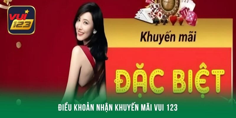 Điều khoản cần lưu ý khi tham gia nhận ưu đãi hấp dẫn